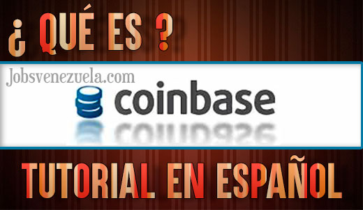 Coinbase explicación jobs Venezuela
