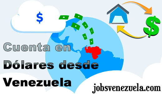 Como abrir cuenta en dolares y criptomonedas si eres venezolano