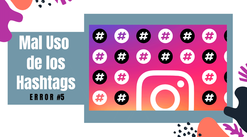 Instagram Error 5 hashtags muy cortos