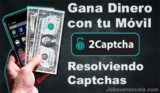 2Captcha: Bot para Android y Extensión para el Navegador