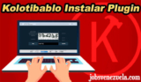 Cómo instalar plugin de Kolotibablo (Trabaja con reCaptchas)