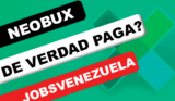 ¿NeoBux Paga? Pruebas de Pago Actualizadas